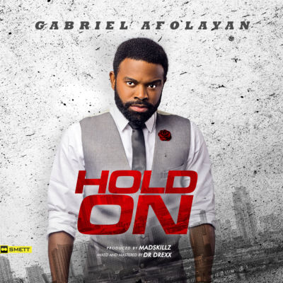 Gabriel Afolayan - Hold On 1 image