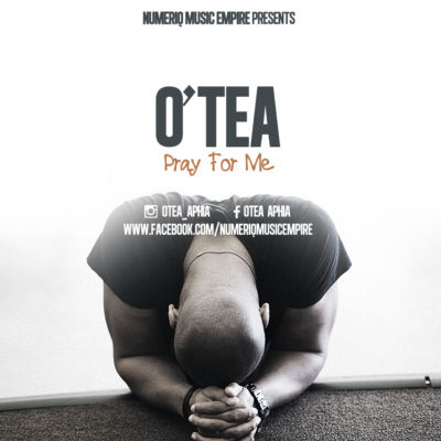 O'Tea - Pray For Me 1 OTea PRAY FOR ME Artwork