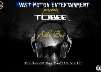 Tobee - Sabi Boi (Prod. By Chezla Millz) 2 Sabi Boi 2