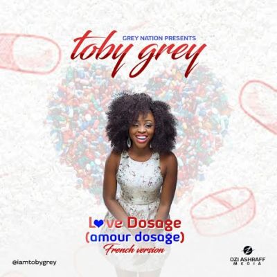 Toby Grey - Love Dosage (French Version)