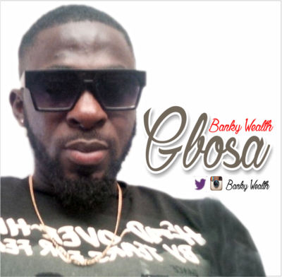 Banky Wealth - Gbosa 1 bank112233