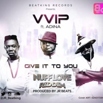 VVIP - “Give It To You” ft. Adina (Prod. by JR Beats) 1 vvip-ft-adina-500x500