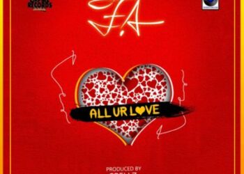 F.A All Ur Love ART