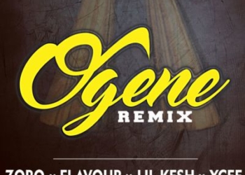 Zoro Ogene Remix ft. ft. Flavour Lil Kesh YCee ART