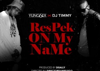 Yung6ix x DJ Timmy Respek On My Name ART