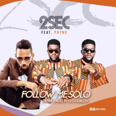 2sec - Follow Me Solo ( Remix) f. Phyno ( Prod. DJ Coublon) 1 2sec-artwork