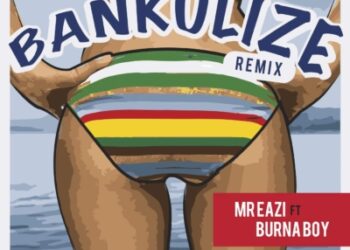 Bankulize Remix feat. Burnaboy Single