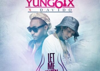 yung6ix let me know feat davido