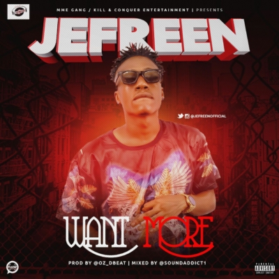 Jefreen - Want More (Prod. OzD Beat) 1 img-20161031-wa0007