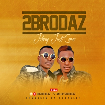 VIDEO + AUDIO: 2Brodaz - Jonny Just Come ( JJC ) 1 width=400