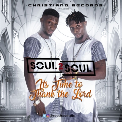 Soul2Soul - Thank The Lord 1 width=400