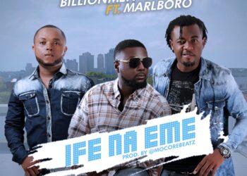 BillionMen ft. Marlboro Ife Na Eme ART