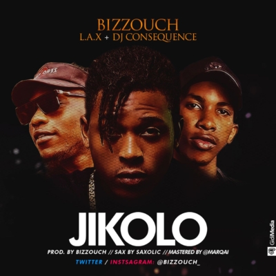 L.A.X X DJ CONSEQUENCE X BIZZOUCH - JIKOLO 1 width=400