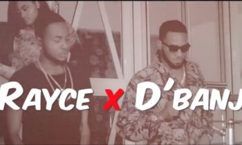 Rayce x Dbanj