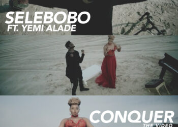 Selebobo Conquer ft. Yemi Alade Video Poster