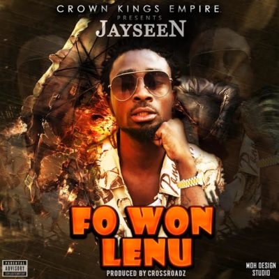 Jayseen - Fo Won Lenu (Prod. CorssRoadz) 1 width=400