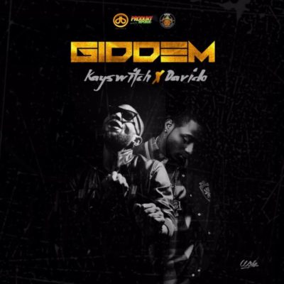 KaySwitch - GIDDEM ft. Davido 1 width=400