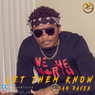 Sam Raven - Let Them Know 1 width=400
