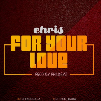 Chris - For Your Love 1 width=400