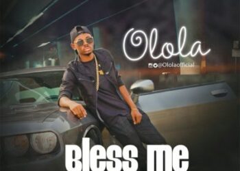 Olola - Bless Me 1 IMG 20170219 WA006