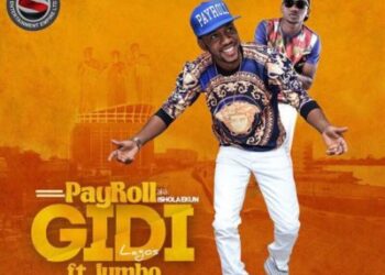 Payroll - Gidi ft. Jumbo 3 Payroll Artwork