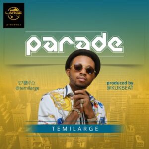 Temilarge - Parade 1 width=300