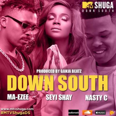 MTV Shuga - Down South ft. Seyi Shay, Nasty C & Ma-Ezee 1 width=400