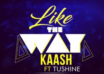 Kaash - Like The Way (Prod. By Tufreshbeatz) 2 IMG 20170428 WA0001