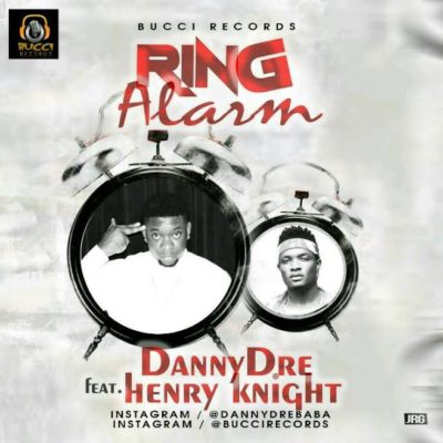 DannyDre - 'Ring Alarm' f. Henry knight 1 width=400