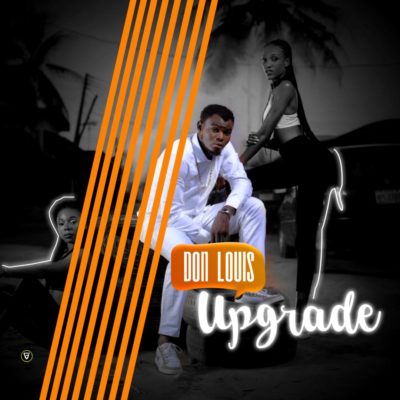 Don Louis - Upgrade 1 width=400