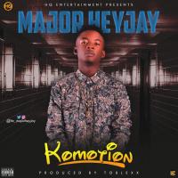 Major Heyjay Komotion Prod By Toblexx mp3 image