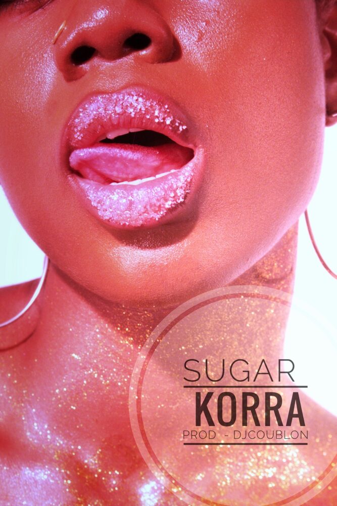 Korra Obidi - Sugar (Prod by DJ Coublon) 1 width=1000