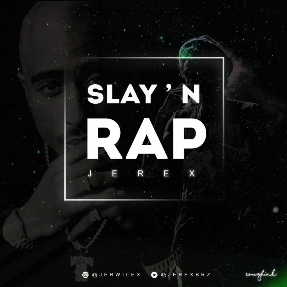 Jerex - Slay'n Rap 1 width=500