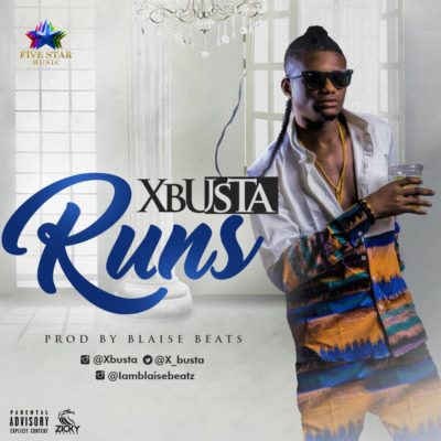 Music: Xbusta – Runs || Get It Now 1