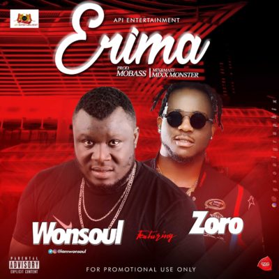 Wonsoul - Erima Ft. Zoro + My Baby ft. Slowdog 1 width=400