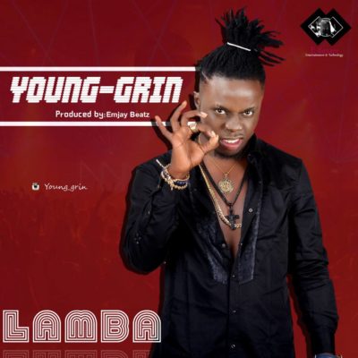 Young Grin - Lamba (Prod. By Emjay Beatz) 1 width=400