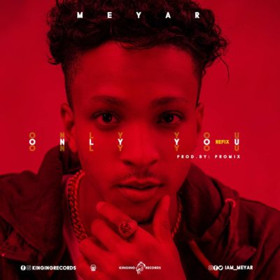 Meyar - Only You (REFIX) 1 width=400