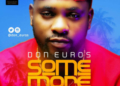 Don Euros Some MoreProd By SYK mp3 image