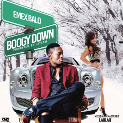 Emex Balo - Boogy Down (Prod. By Laylow) 1 width=400