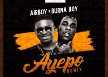 Airboy Ft Burna Boy Ayepo Art