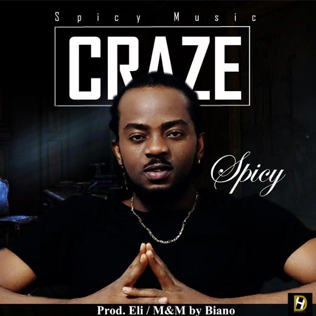 Spicy - Craze (Prod by Eli) 1 width=631