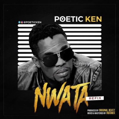 Poetic Ken - Nwata (Refix) 1 width=400
