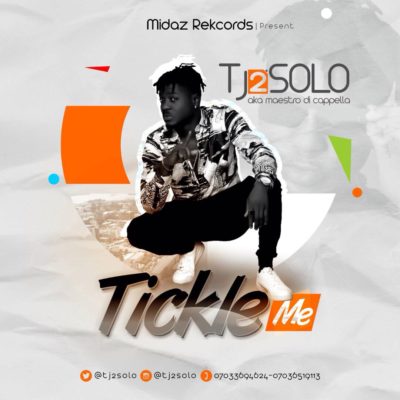 Tj2solo - Tickle Me (Prod by Webeat) 1 width=400