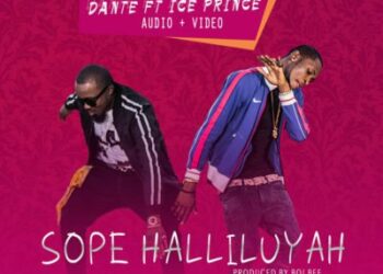 Dante ft Ice Prince Sope Halleluyah mp3 image