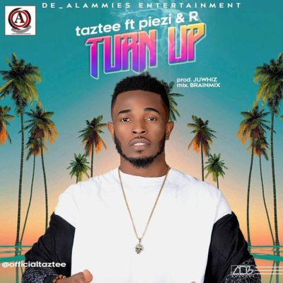 Taztee - 'Turn Up' f. Piezi n R 1 width=400