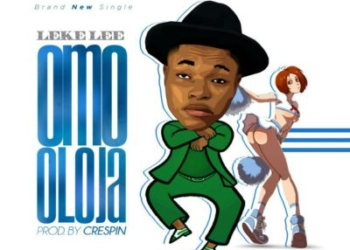 Leke Lee Omo Oloja Prod Crespin mp3 image