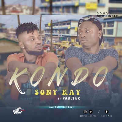 Sony Kay - Kondo ft. Paulter 1 width=400
