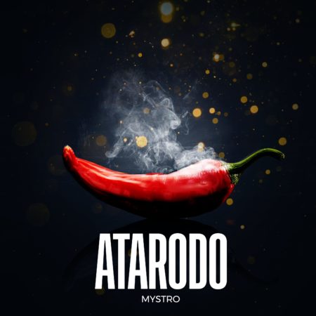 Mystro – Atarodo [New Song]