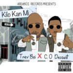 VIDEO: Trevboi – Kilo Kan Mi ft. C.O Decoast