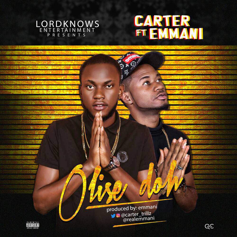 Carter - Olise Doh ft. Emmani 1 width=500